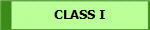CLASS I